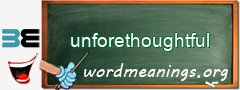 WordMeaning blackboard for unforethoughtful